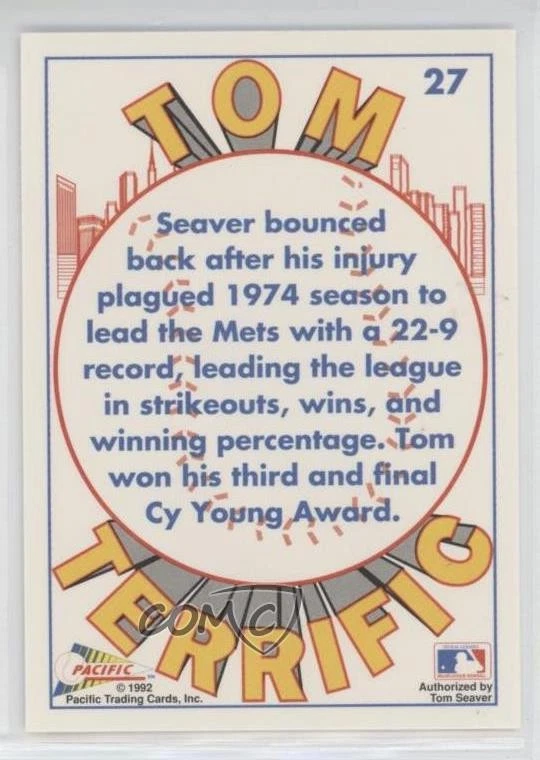 1992 Pacific Tom Seaver Tom Terrific Tom Seaver Comeback #27 HOF - Image 2 of 2