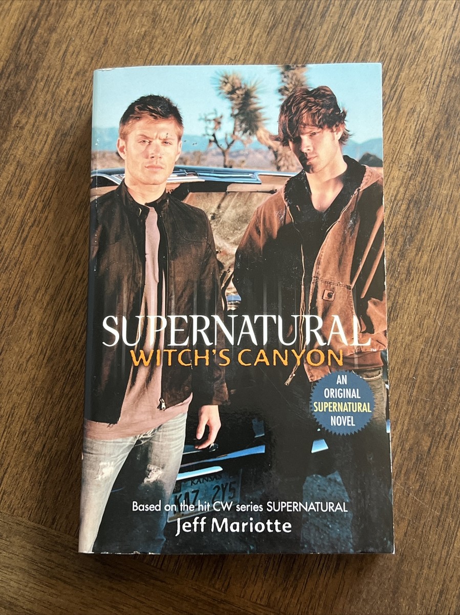 Supernatural: Witch's Canyon by Jeff Mariotte (English) Mass