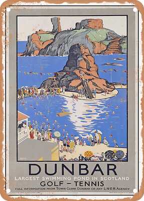 METAL SIGN - 1928 Dunbar Largest Swimming Pond in Scotland Golf Tennis LNER