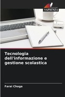 Tecnologia Dell'informazione E Gestione Scolastica Farai Choga Taschenbuch 2025