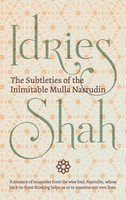 The Subtleties Of The Inimitable Mulla Nasrudin Idries Shah Taschenbuch Englisch