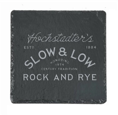 HOCHSTADTER'S SLOW & LOW Whiskey Slate Coaster
