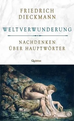 Friedrich Dieckmann | Weltverwunderung | Taschenbuch | Deutsch (2017) | 184 S.