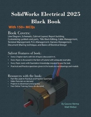 Gaurav Verma Matt Weber SolidWorks Electrical 2025 Black Book (Taschenbuch)