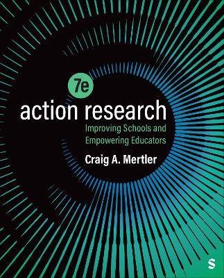 Action Research, Craig A. Mertler,  Paperback
