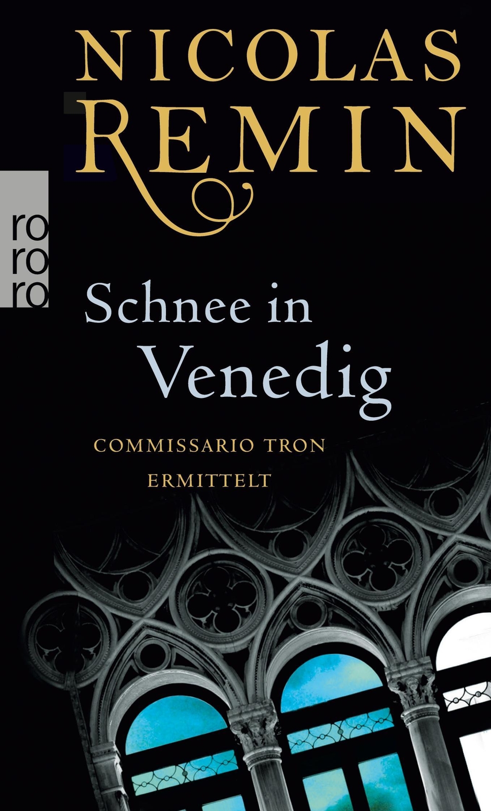 Thumbnail - Schnee In Venedig | Commissario Trons Erster Fall | Nicolas Remin |
