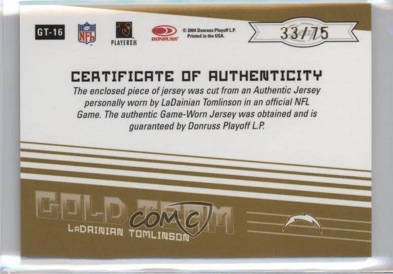 2004 Leaf Certified Materials Gold Team 24K /75 LaDainian Tomlinson #GT-16 HOF - Image 2 of 2