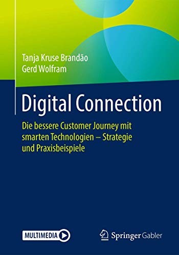 Digital Connection: Die bessere Customer Journey mit... - Kruse Brand?o, Tanja