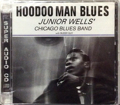 Junior Wells' Chicago Blues Band - Hoodoo Man Blues  Analogue Productions SACD
