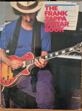 The Frank Zappa Guitar Book  302 Pages Of Sheet Music Transcription By Steve Vai