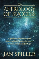 The Astrology Of Success | Jan Spiller | Taschenbuch | Kartoniert / Broschiert