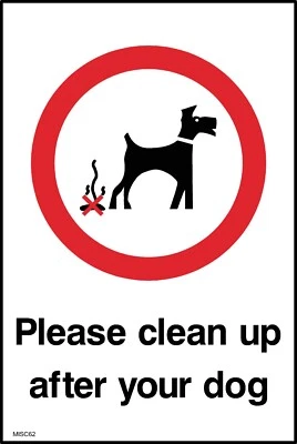Please clean up after your Dog Sign or Sticker - All Sizes (MISC62)