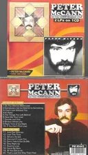 PETER McCANN-DO YOU WANT TO MAKE LOVE/BEST OF-2 LPS ON 1 CD