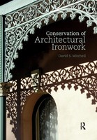 Conservation Of Architectural Ironwork | David S. Mitchell | Taschenbuch | 2019