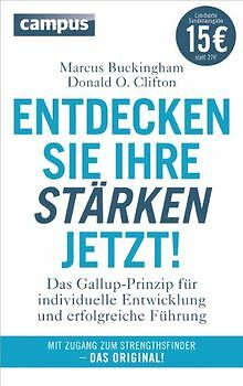 Entdecken Sie Ihre Stärken jetzt! (Sonderausgabe): Das G... | Buch | Zustand gut