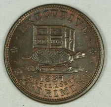 1837 Hard Times Token Executive Experiment Copper Choice Unc.