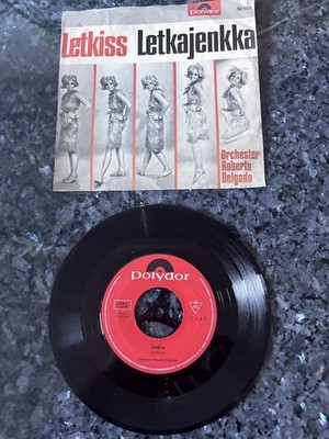 Polydor Orchester Roberto Delgado - Letkiss / Letkajenkka 7'' Vinyl Single mit Bi