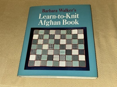 Barbara Walker Learn to Knit Afghan Book 1974 Hardcover 1st Edition 1st Print
