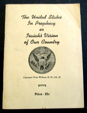 Rare United States in Prophecy Isaiah's Country Vision Clarence Wilson Booklet