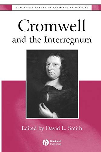 Cromwell and the Interregnum: The Essential Readings (Blackwell