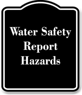 Water Safety - Report Hazards BLACK Aluminum Composite Sign