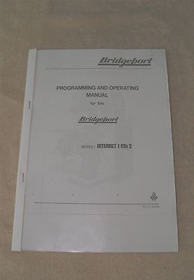 Bridgeport Series 1 Interact 1 MK2 Op. & Prog. Handbuch