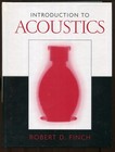Introduction To Acoustics by Robert D. Finch