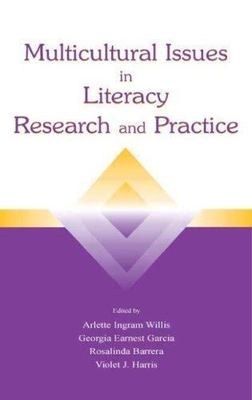 Multicultural Issues in Literacy Research and Practice, Hardcover by Willis, ...
