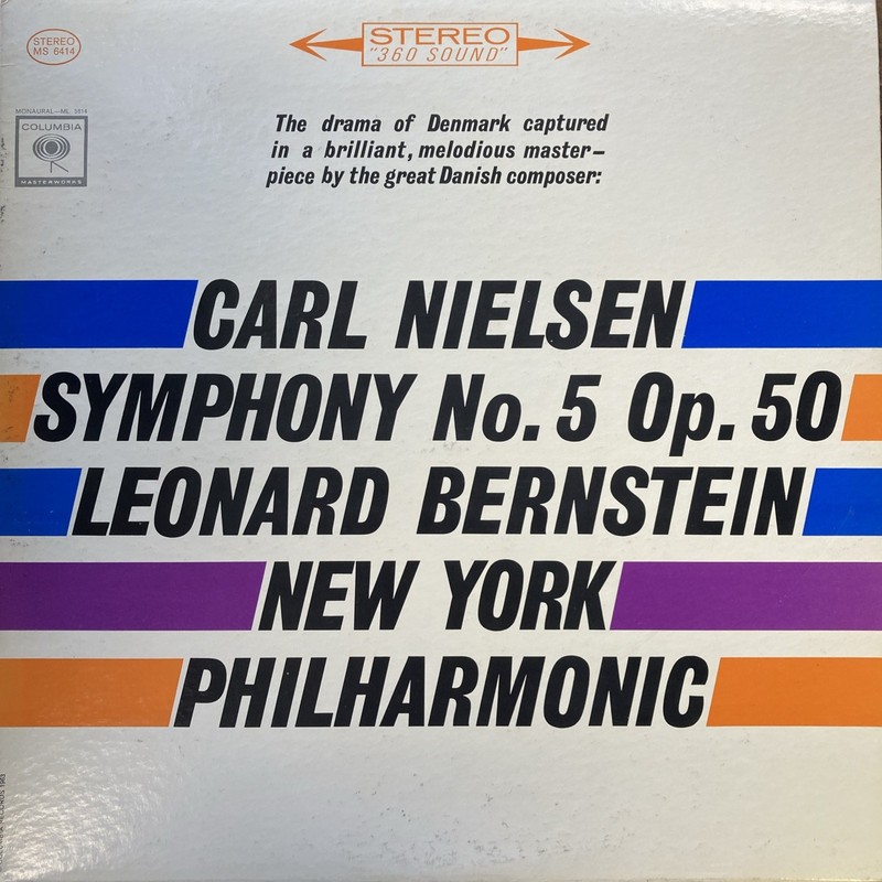 Carl Nielsen Symphony No 5 Op 50 Leonard Bernstein  MS 6414 Stereo LP 1963