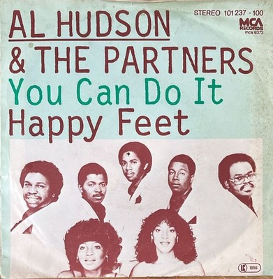 Al Hudson and The Partners; You Can Do It,  7'' Sg von 1979i