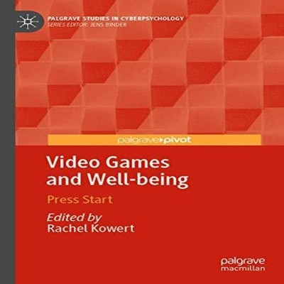 Video Games and Well-being Press Start Springer Nature B.V. Paper