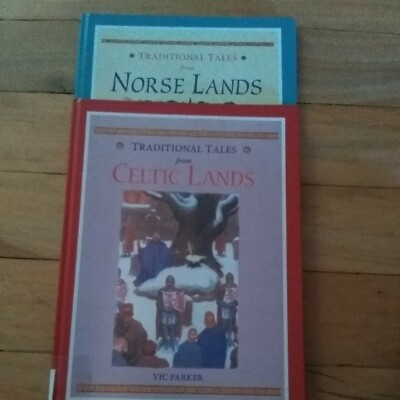 2 Books - Celtic Lands and Norse Lands (Traditional Tales from) By Vic Parker