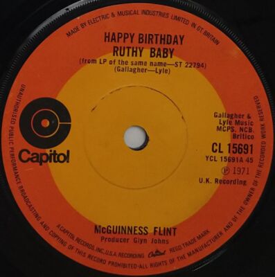 McGuinness Flint Happy Birthday Ruthy Baby 7'' Single (1971) Capitol  CL 15691