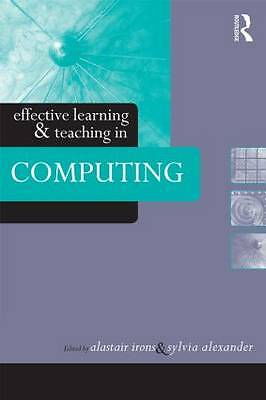 Effective Learning and Teaching in Computing (Effective Learning and Teaching i