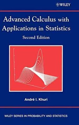 Advanced Calculus with Applications in - Hardcover, by Khuri André I. - Good