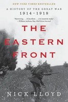 The Eastern Front | A History Of The Great War, 1914-1918 | Nick Lloyd | Buch