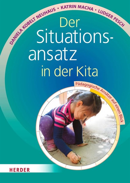 Der Situationsansatz In Der Kita | PäDagogische AnsäTze Auf Einen Blick | Buch-image