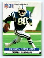 1991 Pro Set Spanish #174 Bill Brooks Fresh Break EX-EXMINT