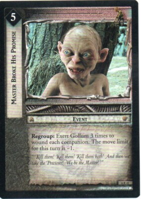 Lord of the Rings CCG - EOF - Master Broke His Promise #41 Rare