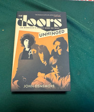 The Doors Unhinged by John Densmore (2013, Hardcover)