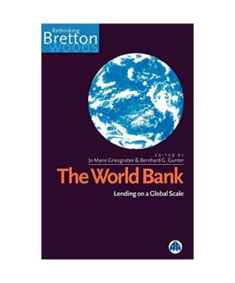 The World Bank: Lending on a Global Scale