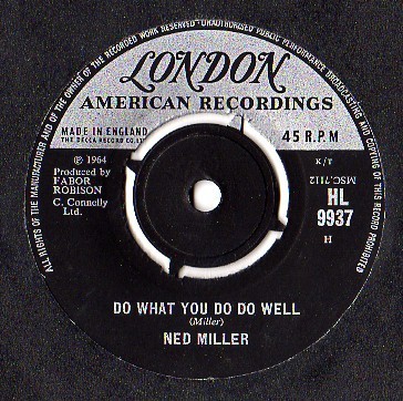 Ned Miller - Do What You Do Do Well (7'', Single)