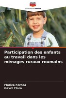 Participation Des Enfants Au Travail Dans Les MéNages Ruraux Roumains Buch 2024