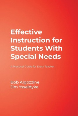 Effective Instruction for Students With Special Needs Bob Algozzine (u. a.) Buch