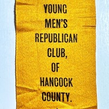 Young Men's Republican Club of Hancock County Ohio 6.25" Ribbon c1890s