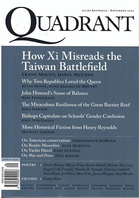 Quadrant Magazine November 2022 How Xi MisReads The Taiwai Battlefield