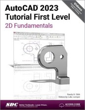 AutoCAD 2023 Tutorial First Level 2D Fundamentals - Paperback - GOOD