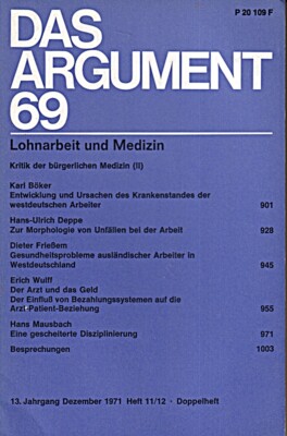 Das Argument 69 - Lohnarbeit und Medizin