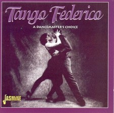Tango Federico: A Dancemaster's Choice Various Artists CD 1999 Top-quality