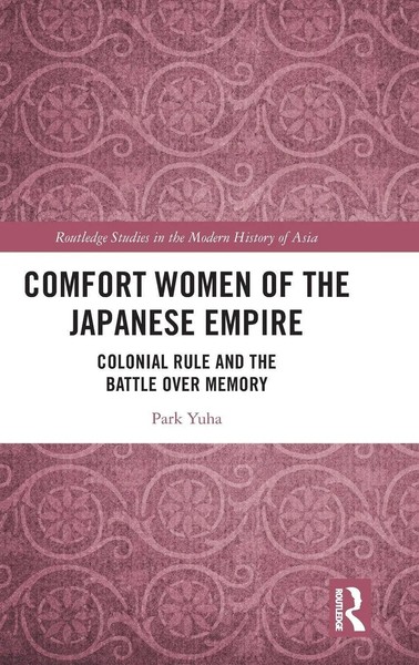 Park Yuha | Comfort Women Of The Japanese Empire | Buch | Englisch (2024)-image